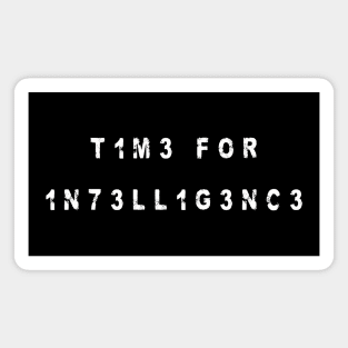 time for intelligence typography Magnet